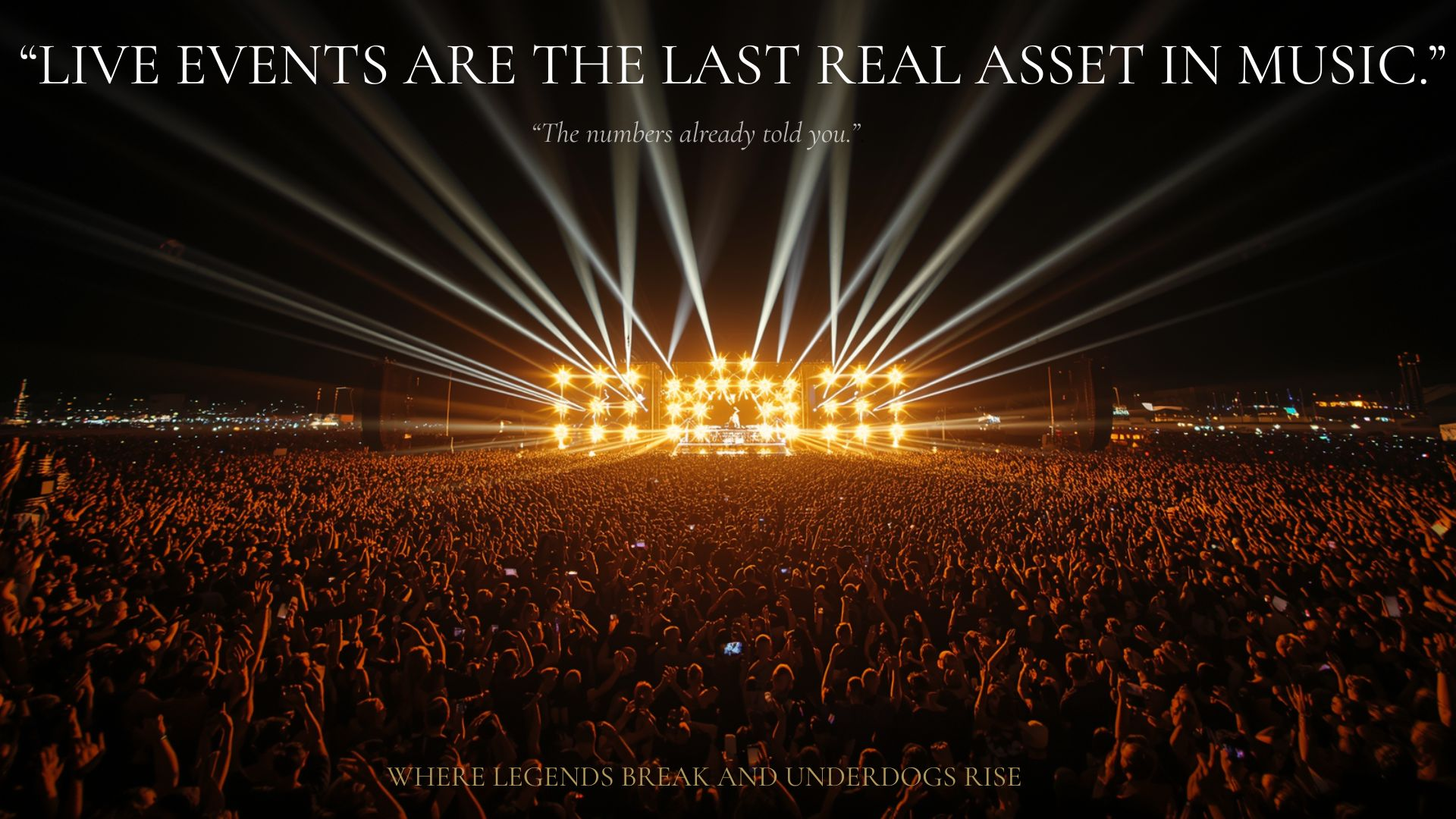 Live Events Are the Last Real Asset in Music