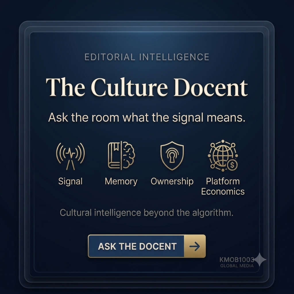 KMOB1003 Culture Docent — editorial intelligence and operator guidance
