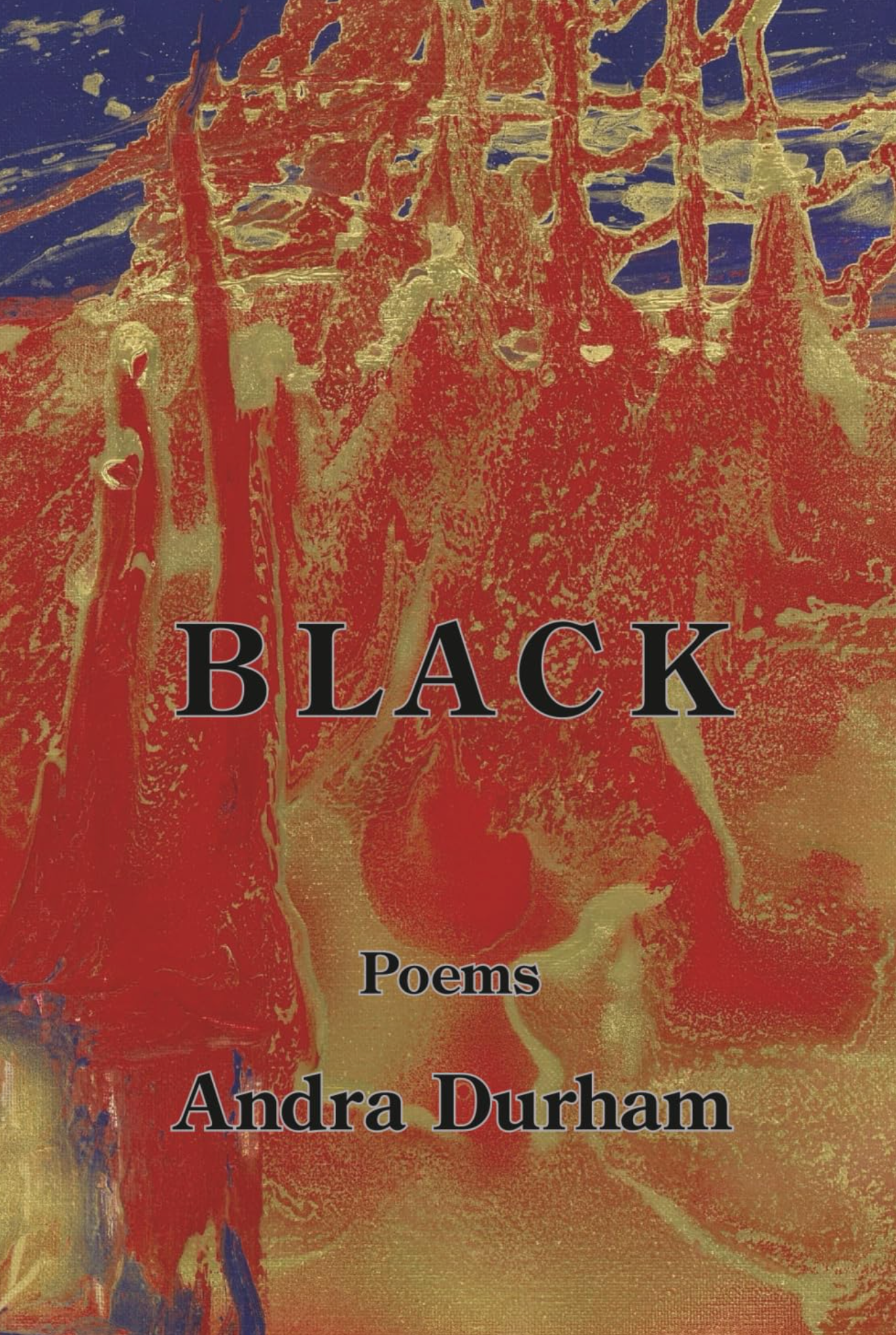 Black by Andra Durham
