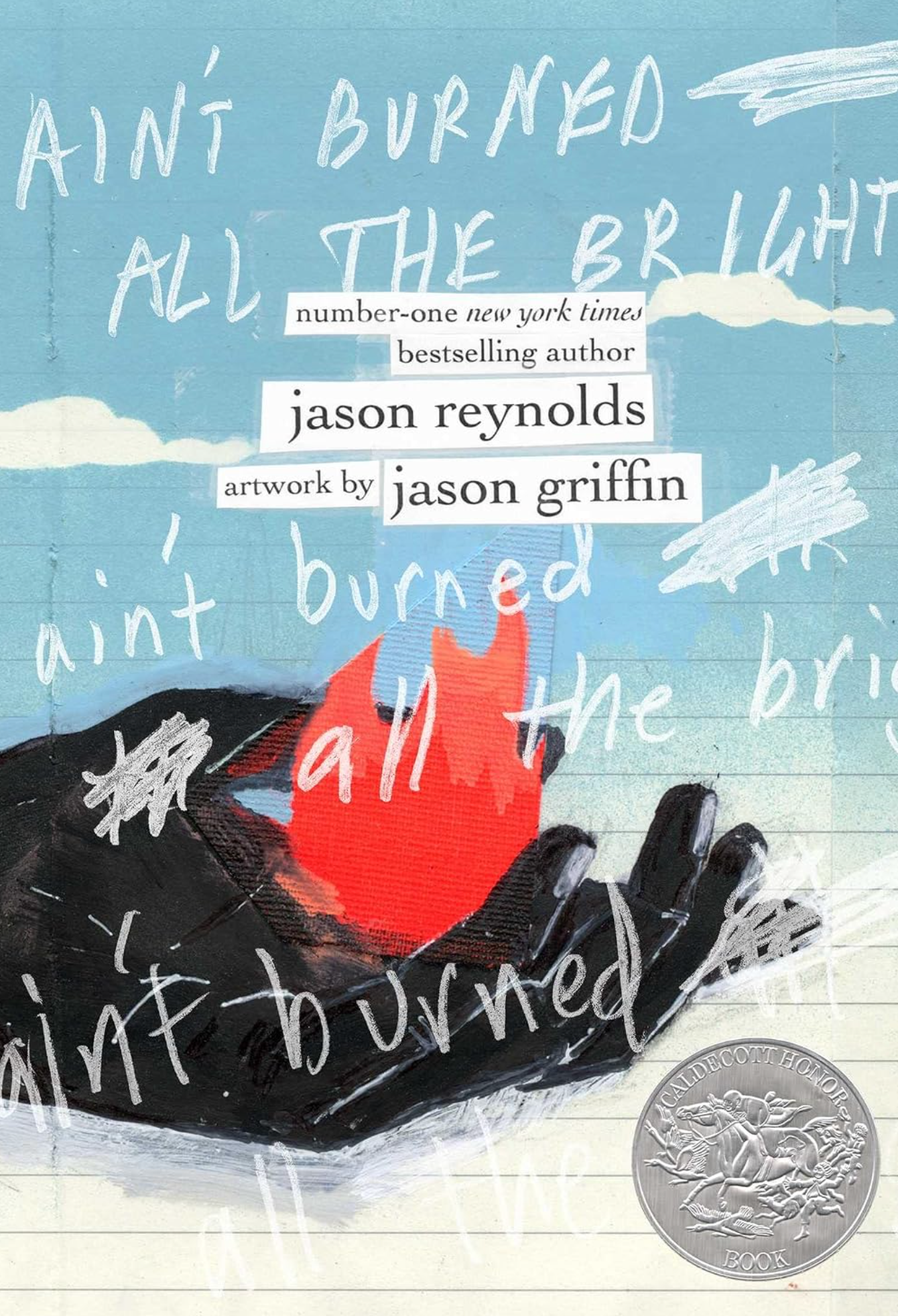 Ain't Burned All the Bright by Jason Reynolds and Jason Griffin