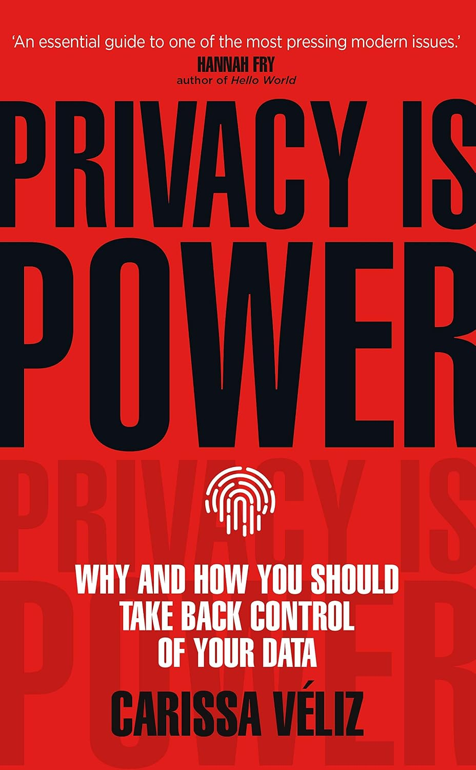 Privacy Is Power by Carissa Véliz — book cover
