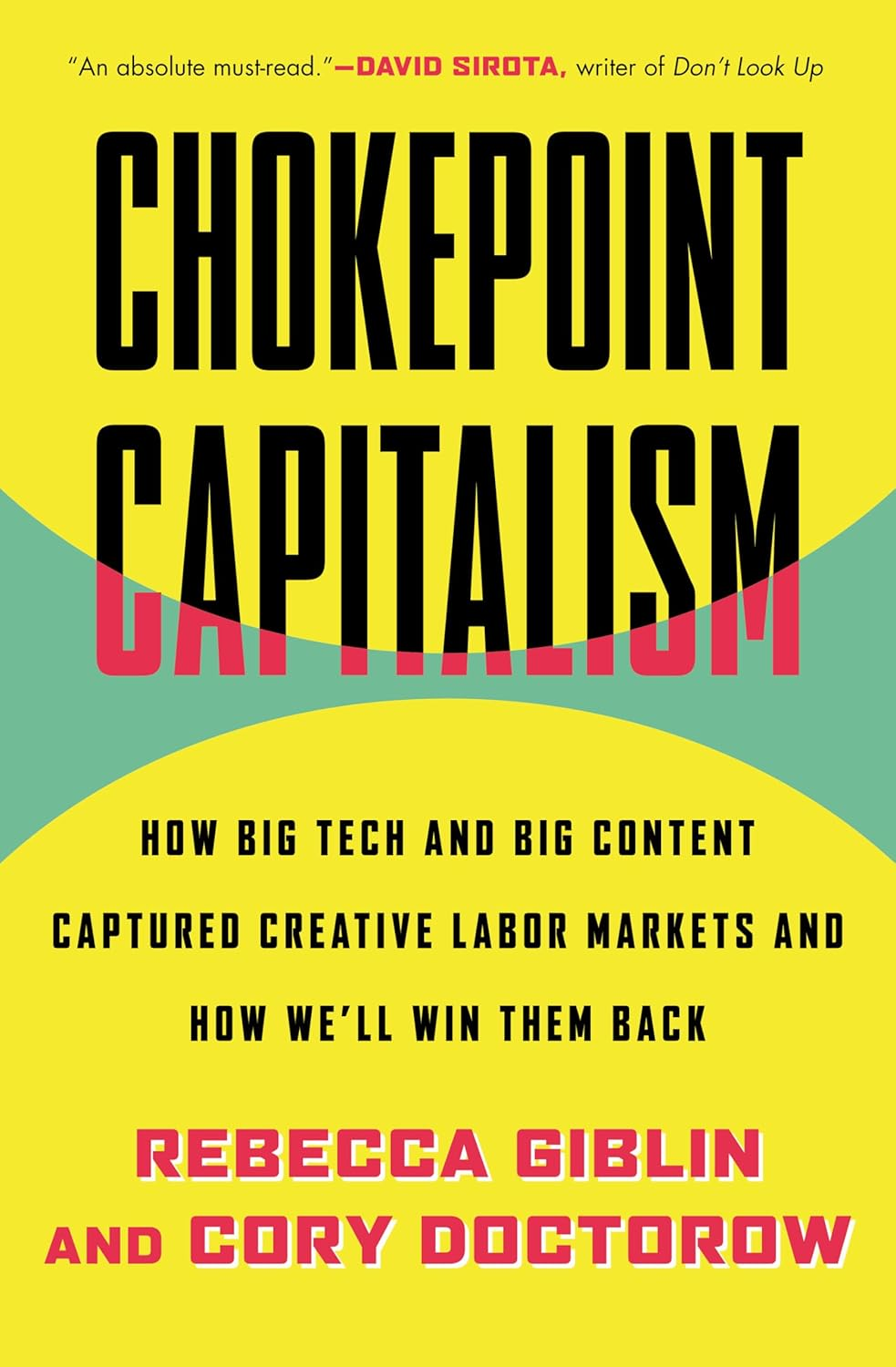 Chokepoint Capitalism by Rebecca Giblin and Cory Doctorow — book cover