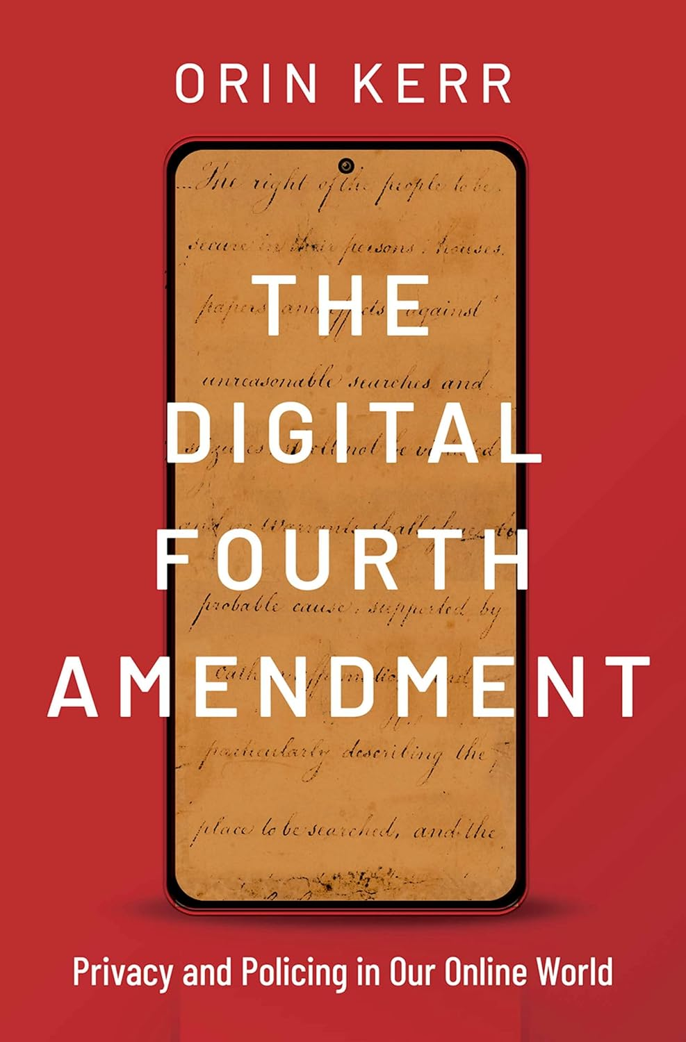 Location privacy law reading: book cover for The Digital Fourth Amendment by Orin S. Kerr.