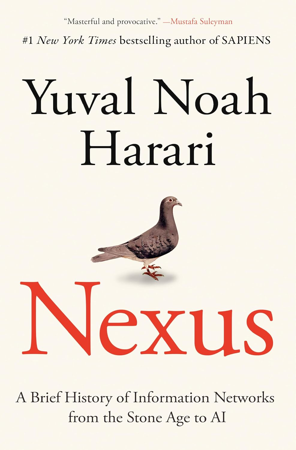 Book cover for Nexus: A Brief History of Information Networks from the Stone Age to AI by Yuval Noah Harari.