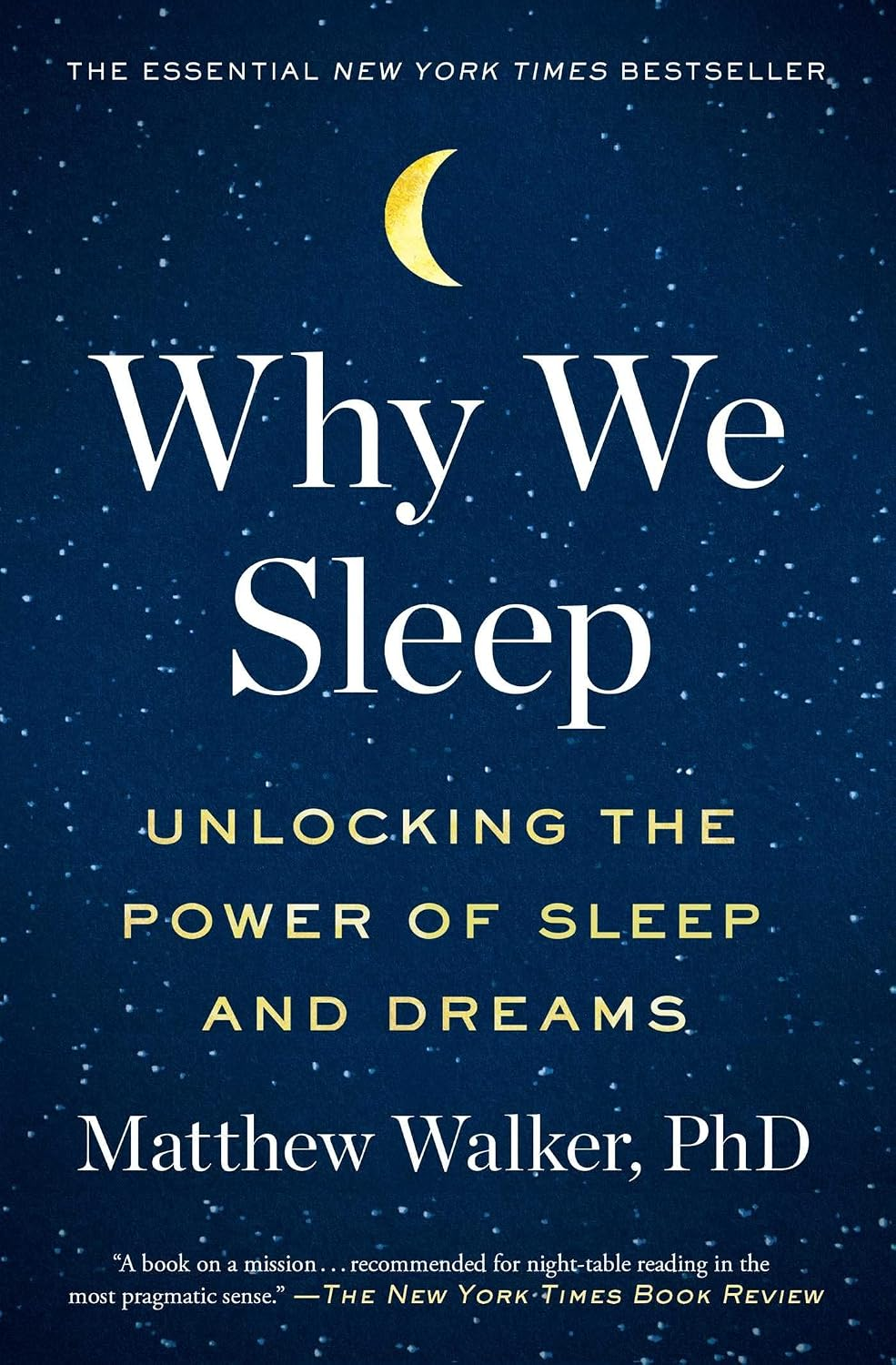 Book cover for Why We Sleep by Matthew Walker, PhD.