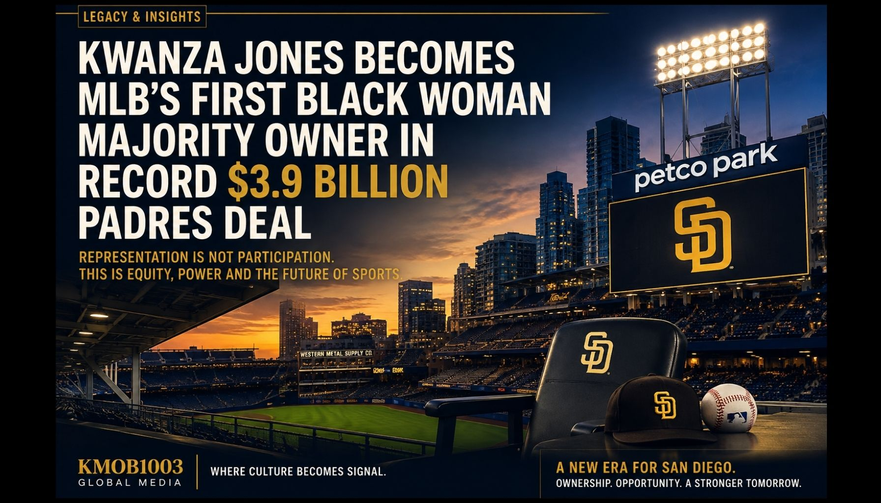 Kwanza Jones Makes Powerful History in the Padres Ownership
