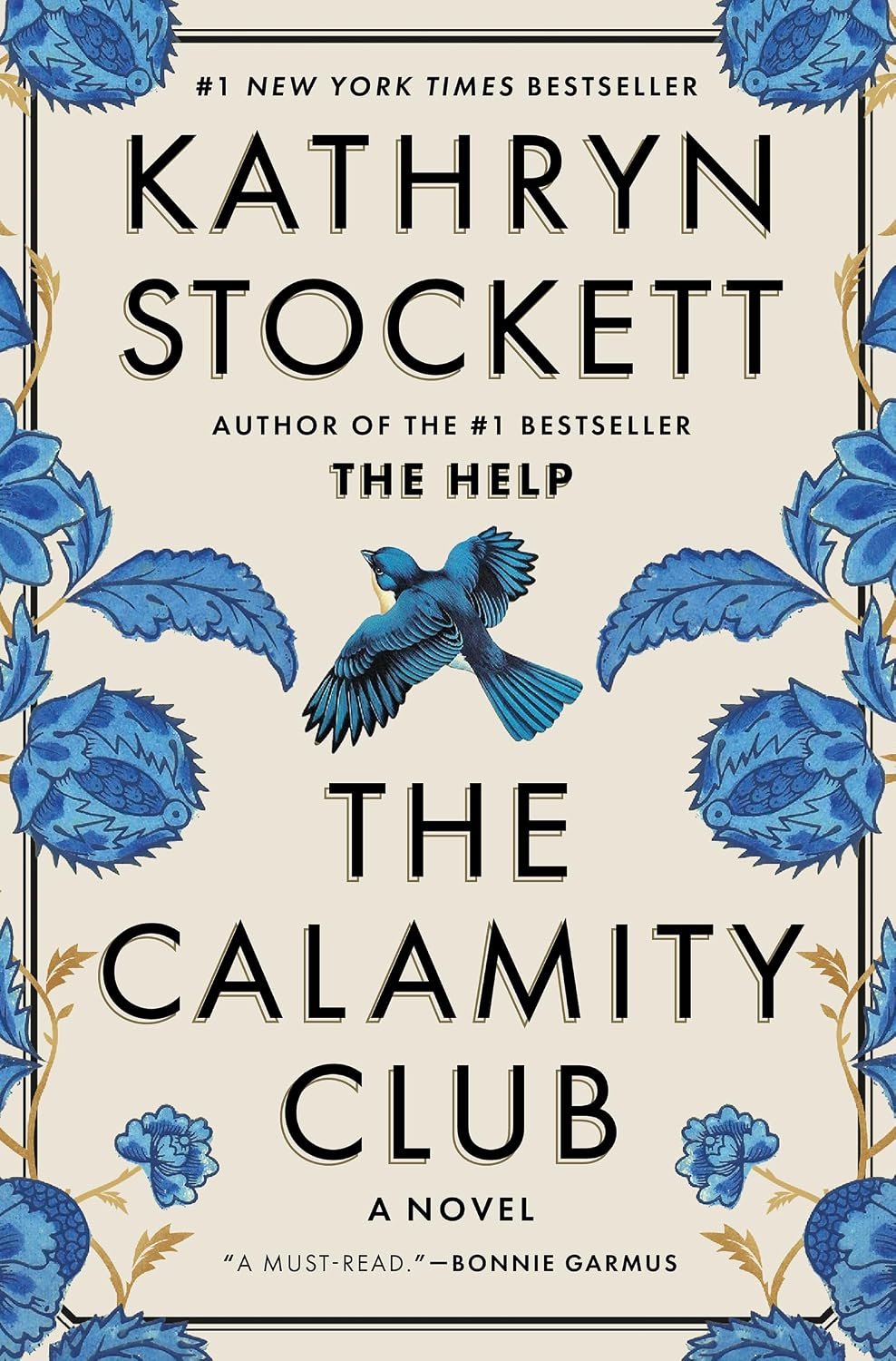 The Calamity Club by Kathryn Stockett